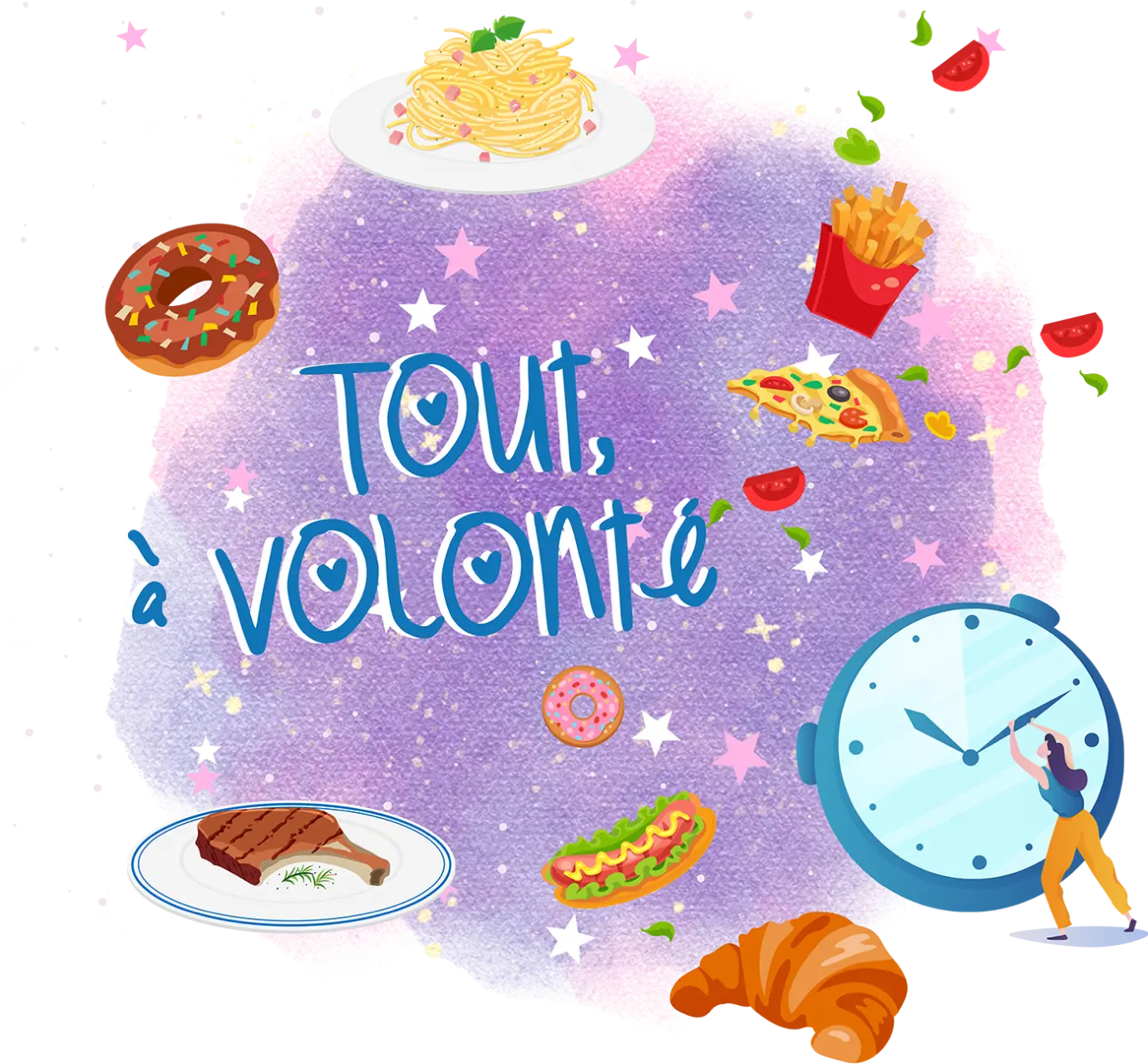 Tout, à volonté